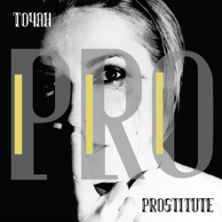 Toyah - Prostitute (Deluxe Edition) (2025)